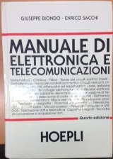 Manuale di elettronica e telecomunicazioni Giuseppe Biondo Enrico Sacchi